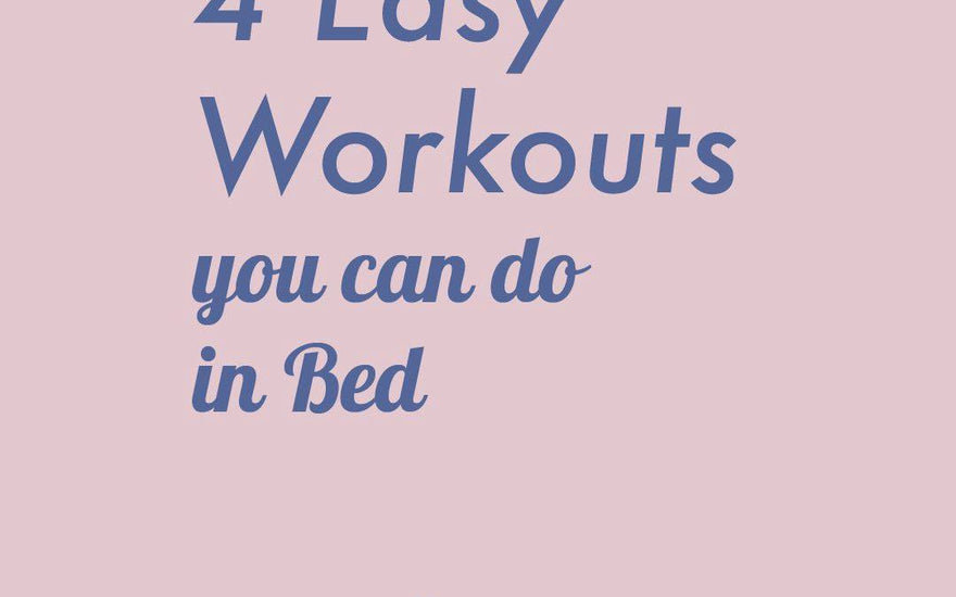 Sleep Zone bedding-Simple exercises you can do in bed