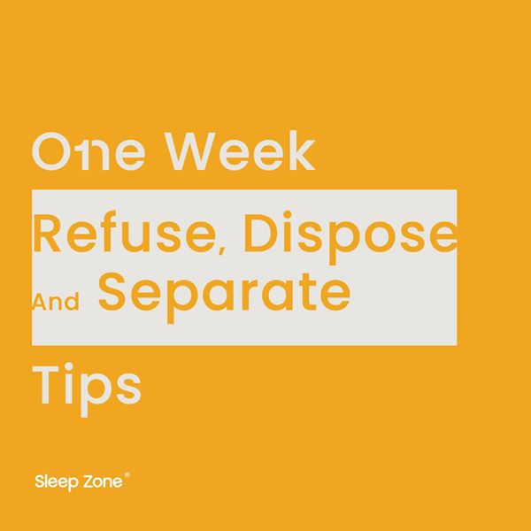 Let’s start a one week refuse, dispose, and separate plan! 🌸